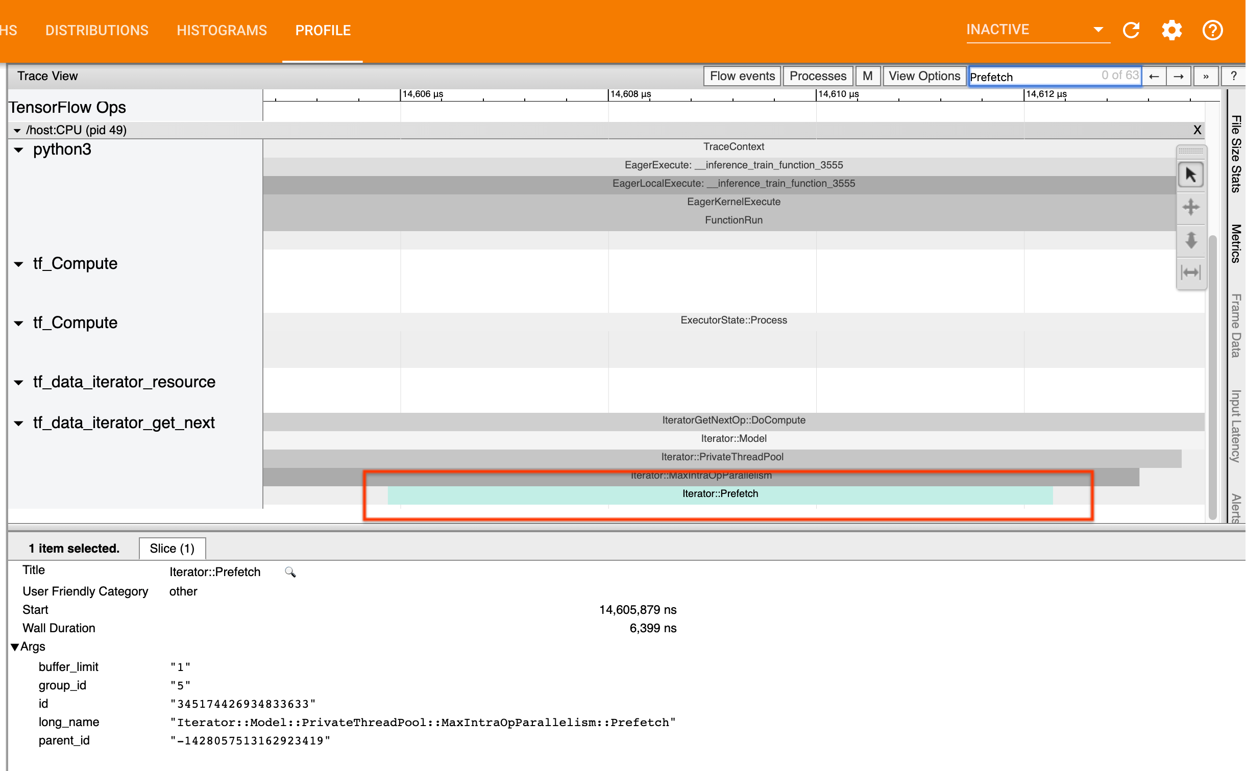 Verileri önceden getiriyorsanız, "IteratorGetNext::DoCompute" işlemiyle aynı yığında bir "Iterator::Prefetch" dilimi görmelisiniz. image